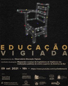 Divulgação - Cartaz - Observatório Educação Vigiada